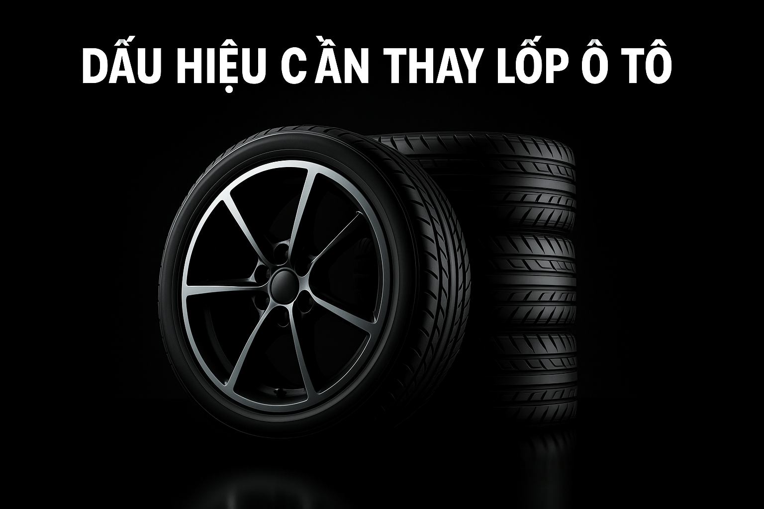 Dấu hiệu cần thay lốp ô tô mà bạn nên biết